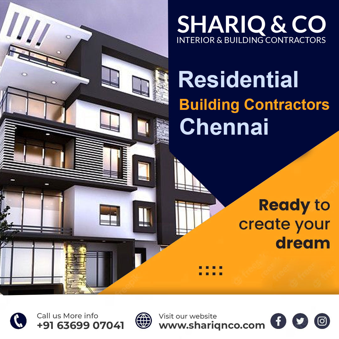 Residential Building Contractors in Chennai